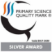 Primary Science Quality Mark Silver Award